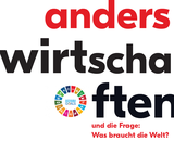 Event-Bild anders wirtschaften und die Frage: Was braucht die Welt?
